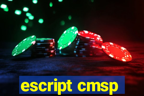 escript cmsp